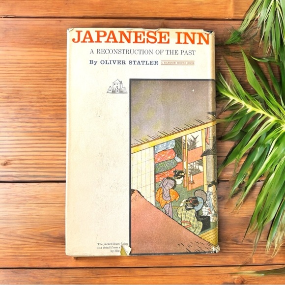 VINTAGE Japanese Inn: A Reconstruction of the Past by Oliver Statler Hardcover - Picture 2 of 13